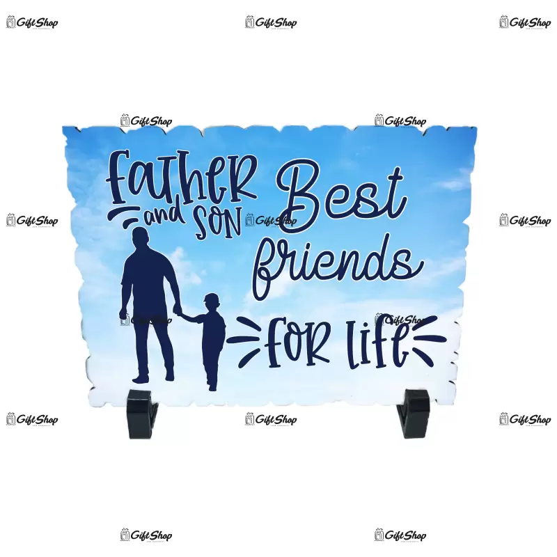 Father and son best friends for life, placheta cu mesaj, model a 1
